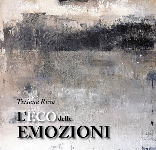 L'eco delle emozioni