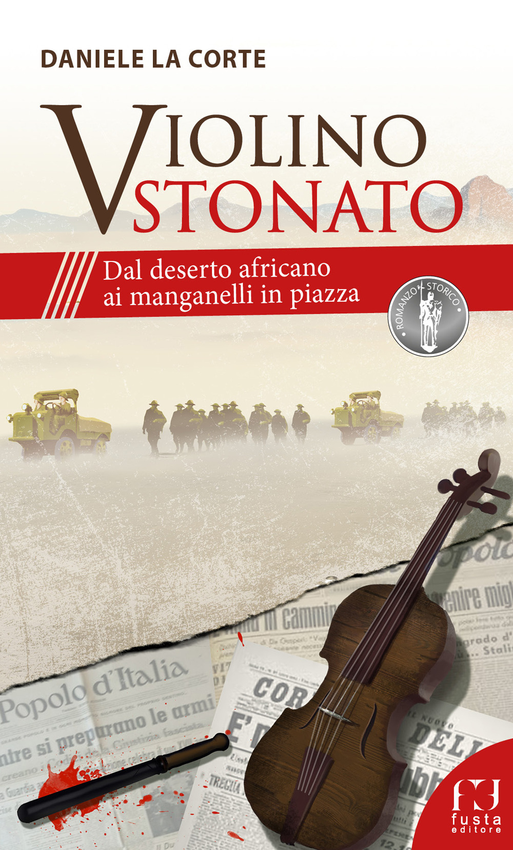 Violino stonato. Dal deserto africano ai manganelli in piazza