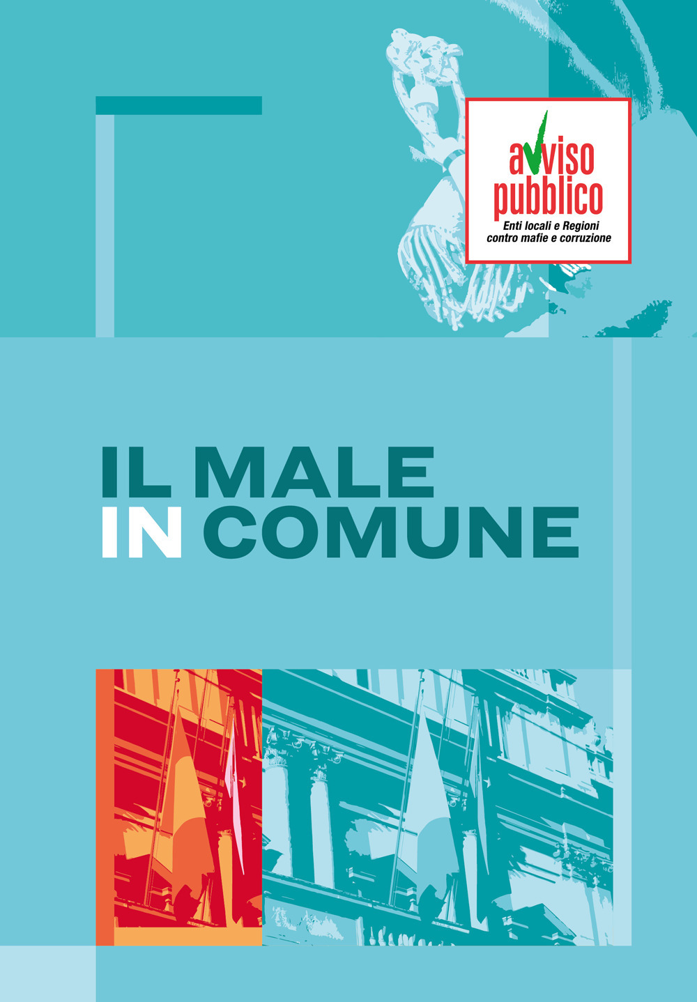 Il male in Comune