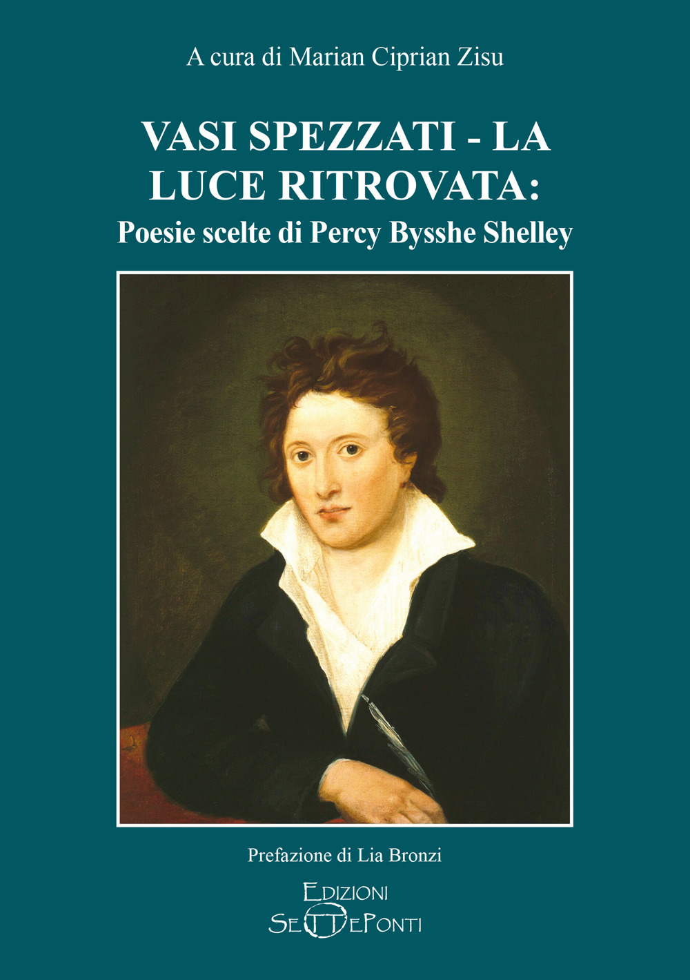 Vasi spezzati-La luce ritrovata: poesie scelte