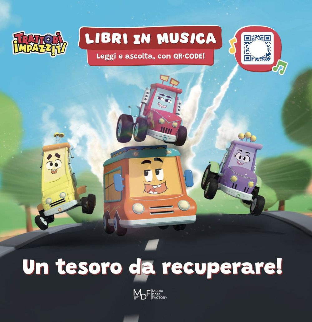 Un tesoro da recuperare. Trattori impazziti