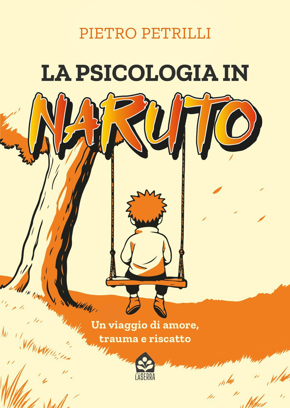 La psicologia in Naruto. Un viaggio di amore, trauma e riscatto