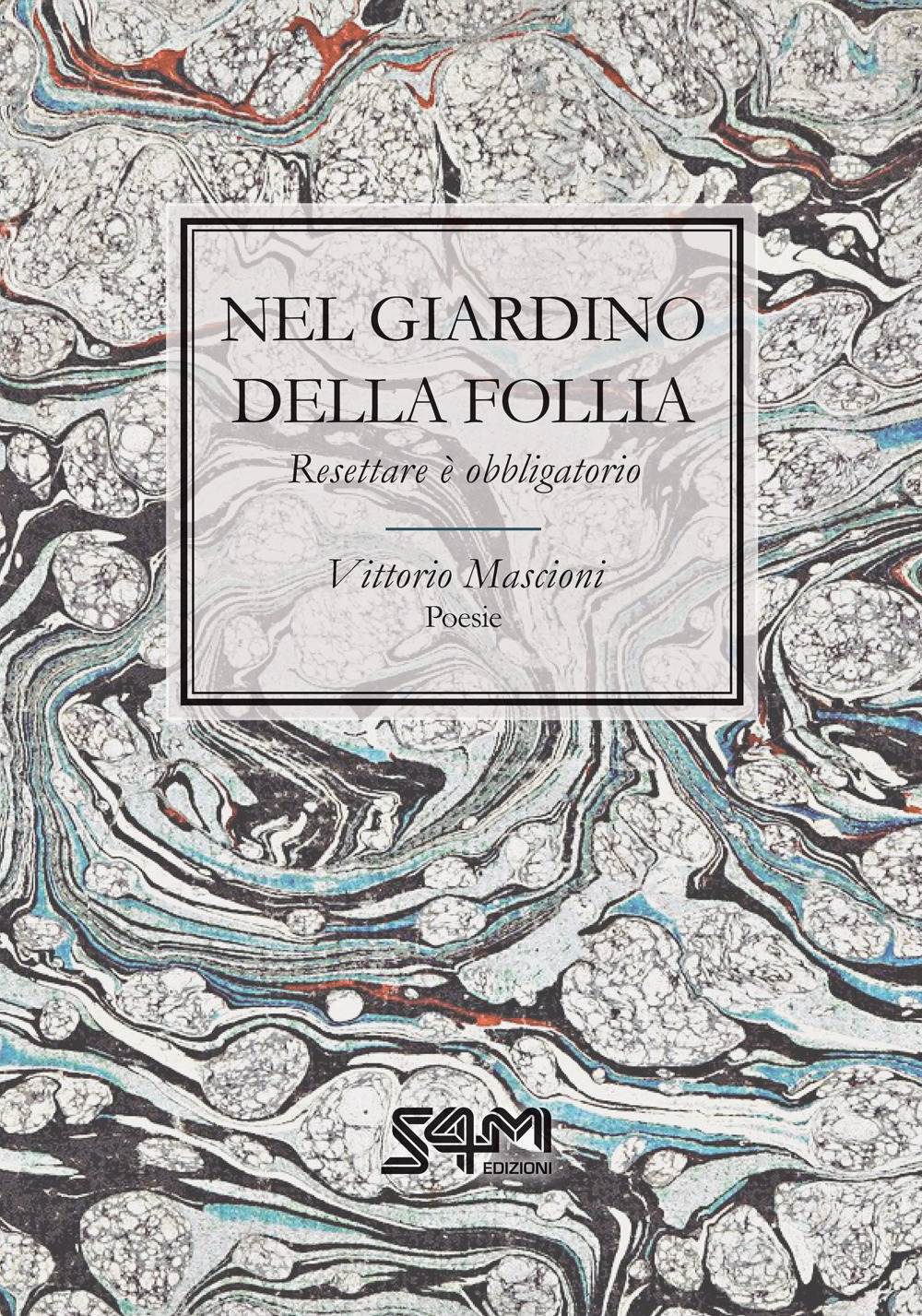 Nel giardino della follia. Resettare è obbligatorio