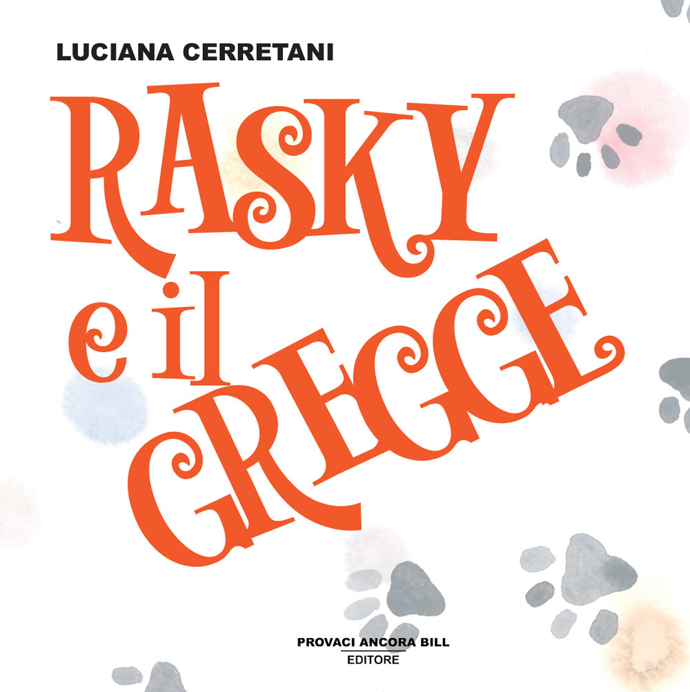 Rasky e il gregge