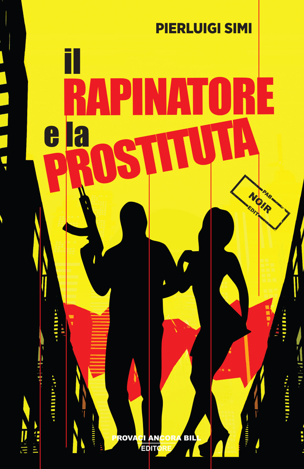 Il rapinatore e la prostituta