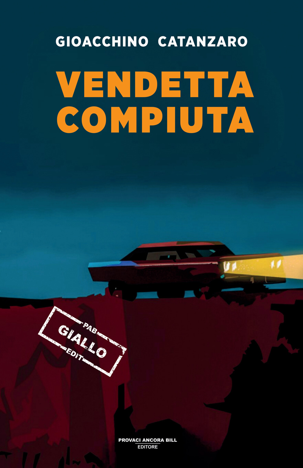 Vendetta compiuta