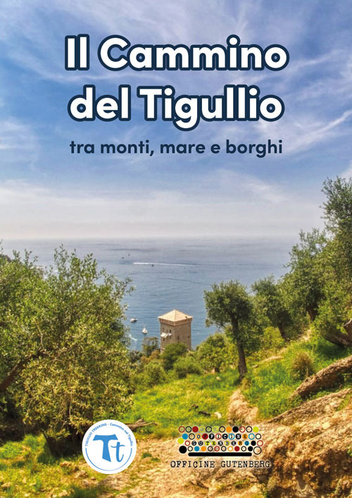 Il cammino del Tigullio tra monti, mare e borghi