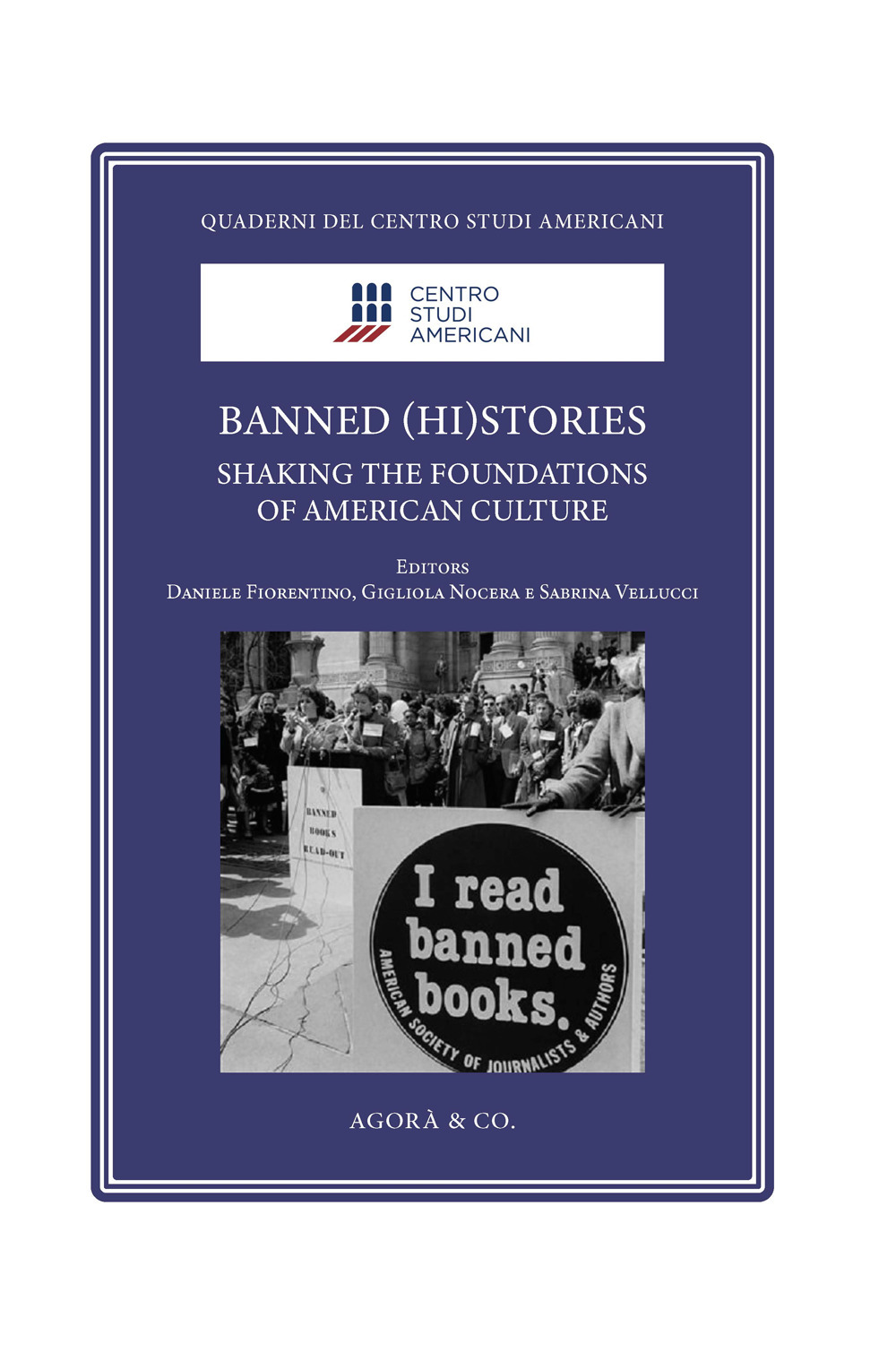 Banned (hi)stories. Shaking the foundations of American Culture