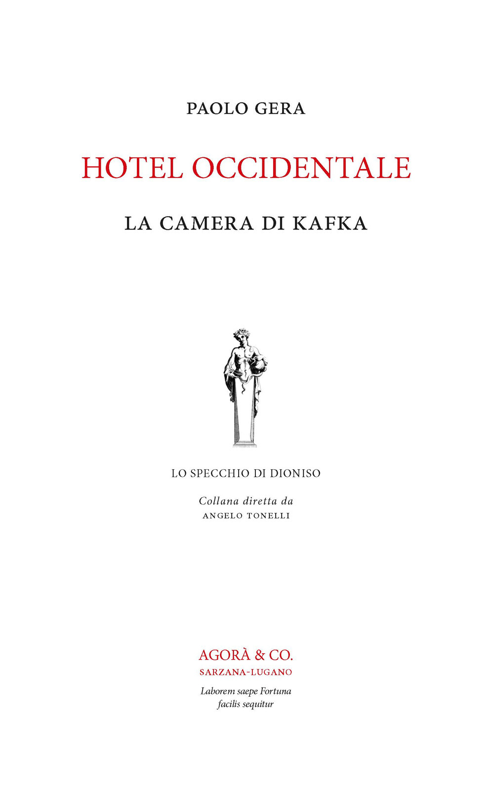 Hotel Occidentale. La camera di Kafka