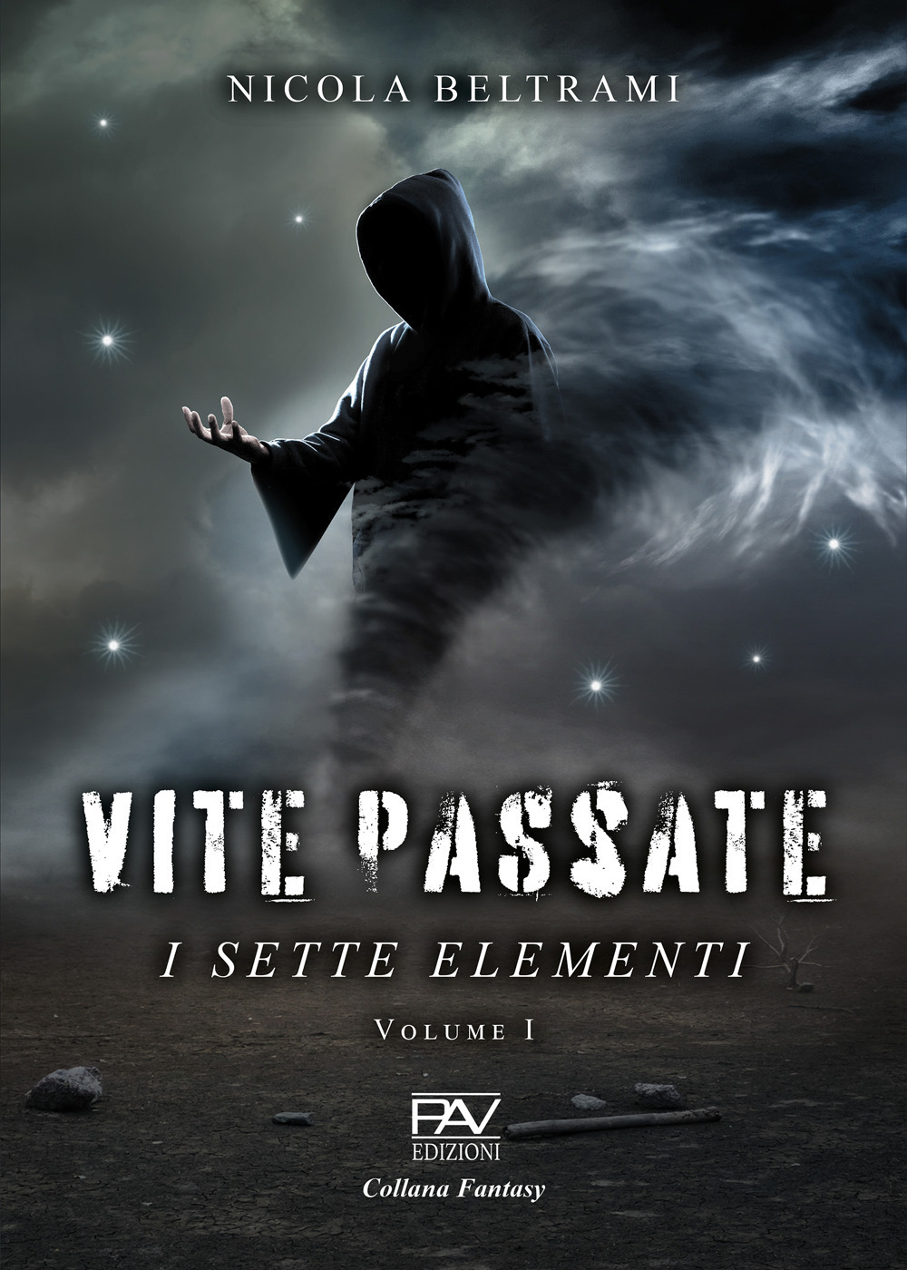 Vite passate. I sette elementi. Vol. 1