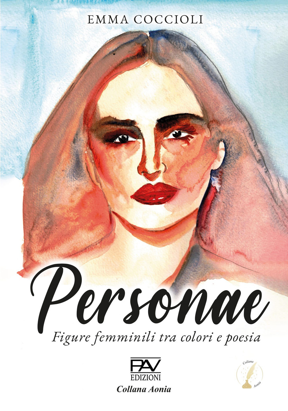 Personae. Figure femminili tra colori e poesia