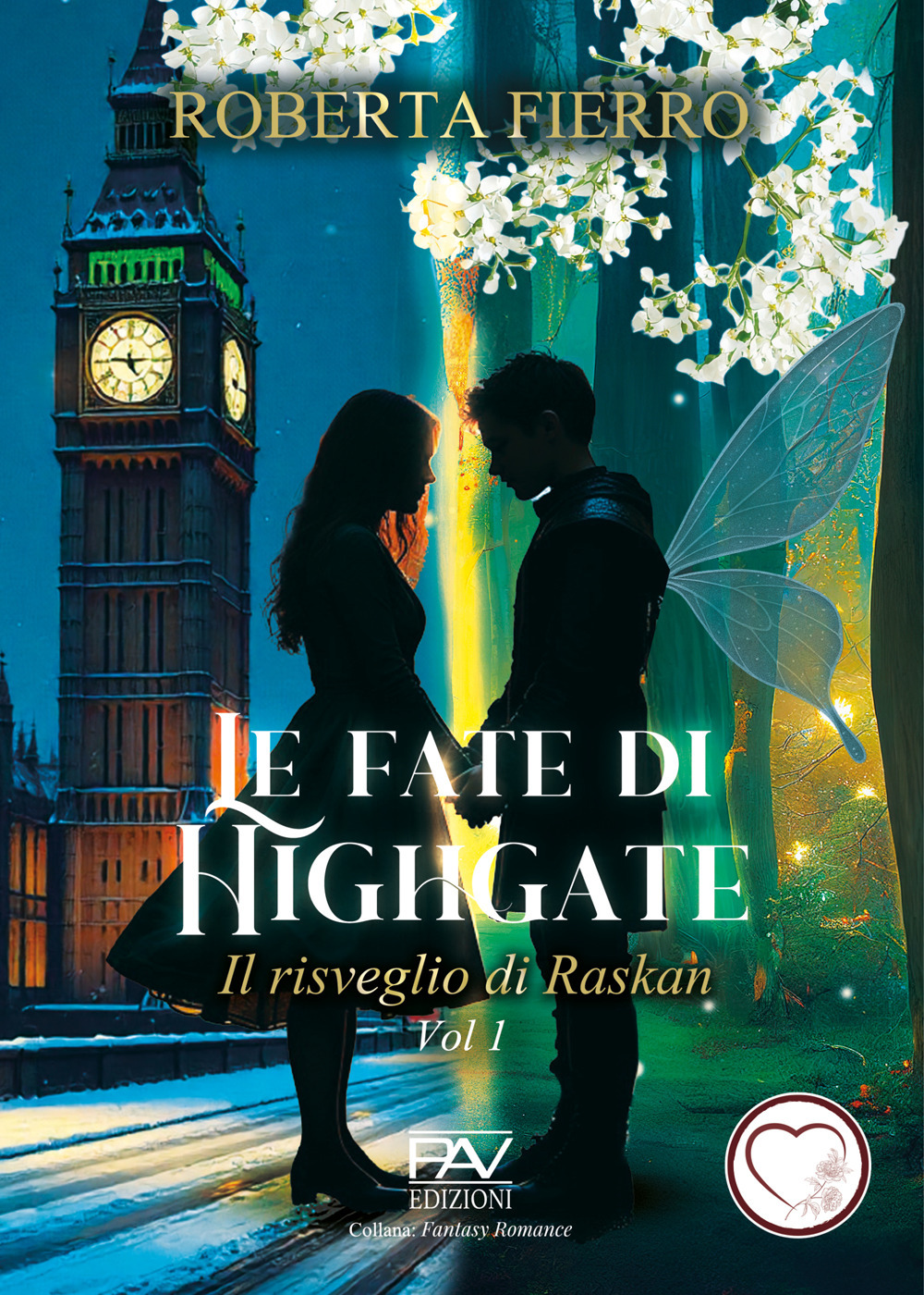 Le fate di Highgate. Vol. 1: Il risveglio di Raskan