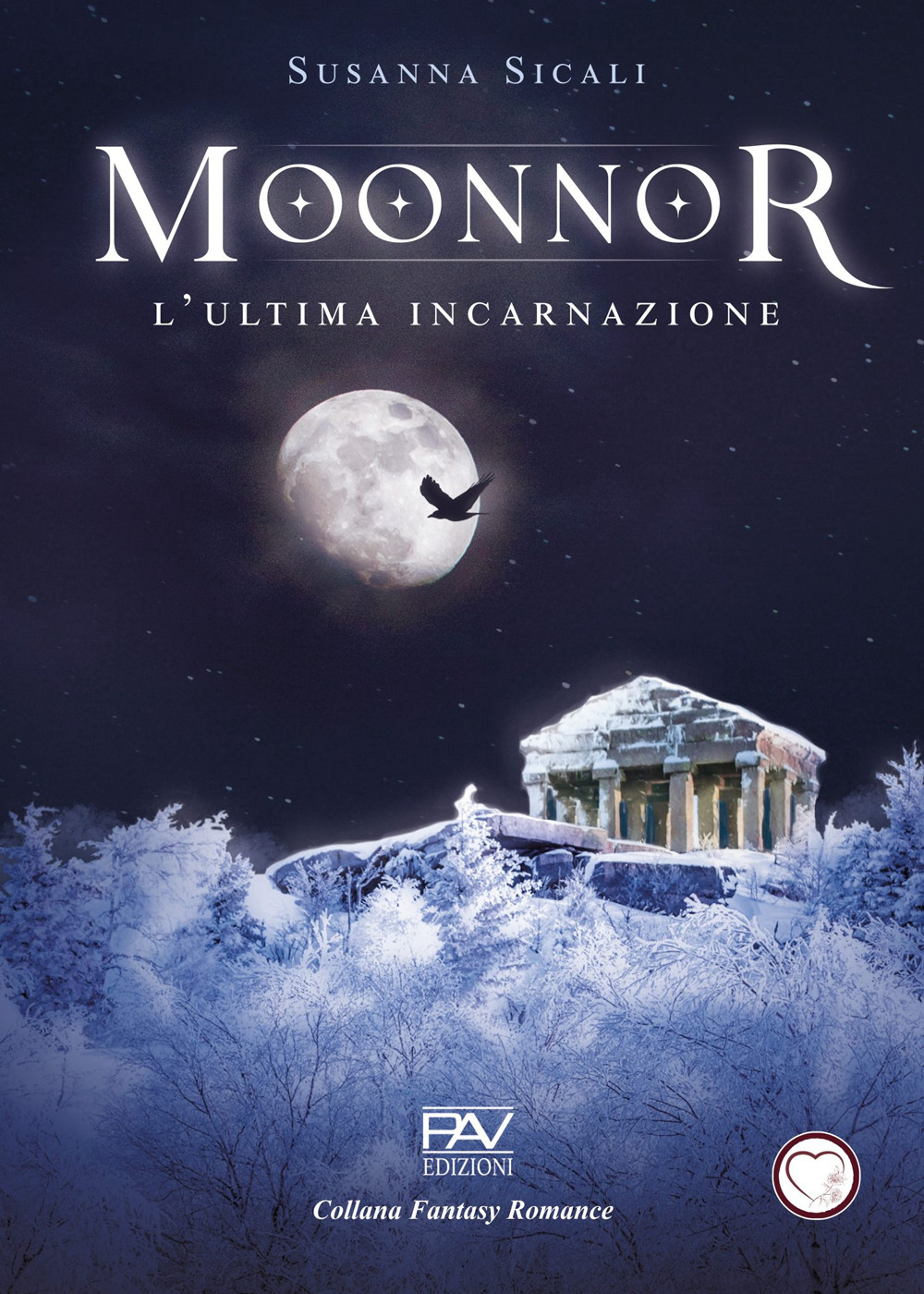 Moonnor. L’ultima incarnazione. Vol. 1