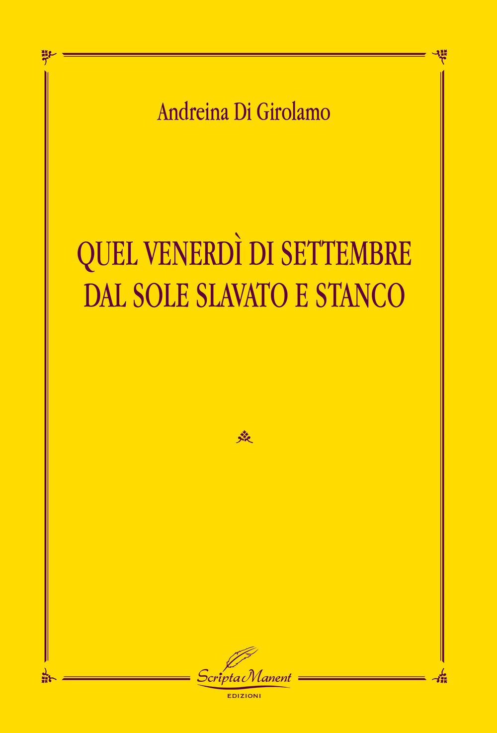 Quel venerdì di settembre dal sole slavato e stanco
