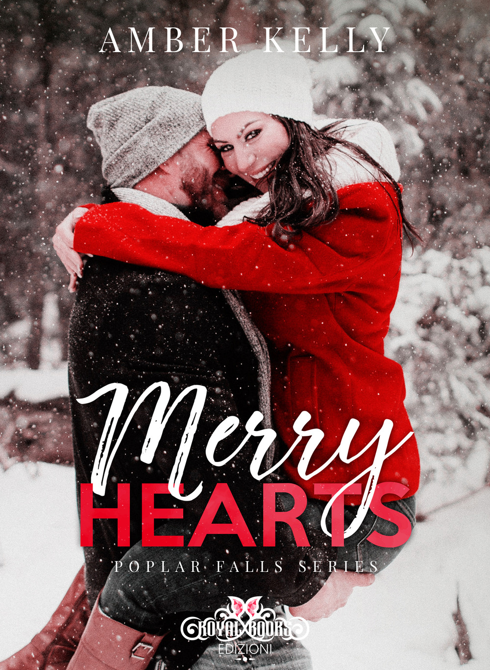 Merry hearts. Poplar Falls series. Ediz. italiana