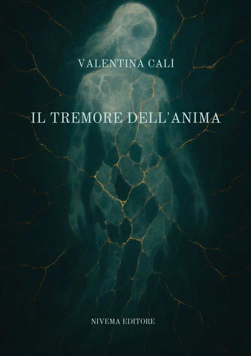 Il tremore dell'anima