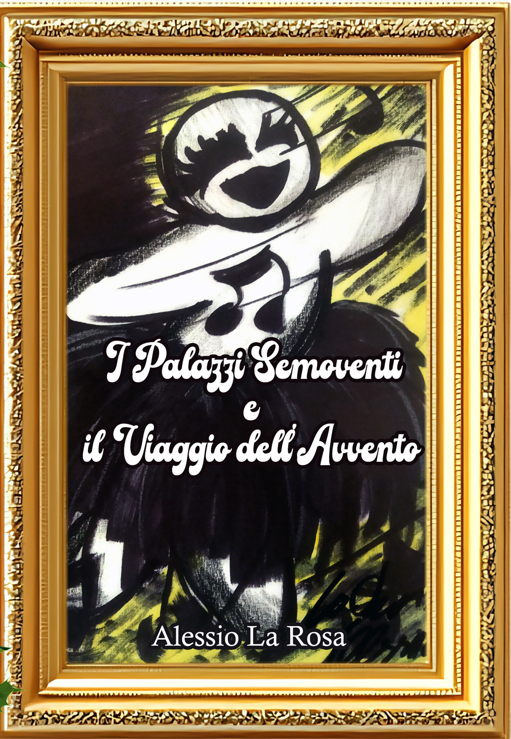 I palazzi semoventi e il viaggio dell'Avvento