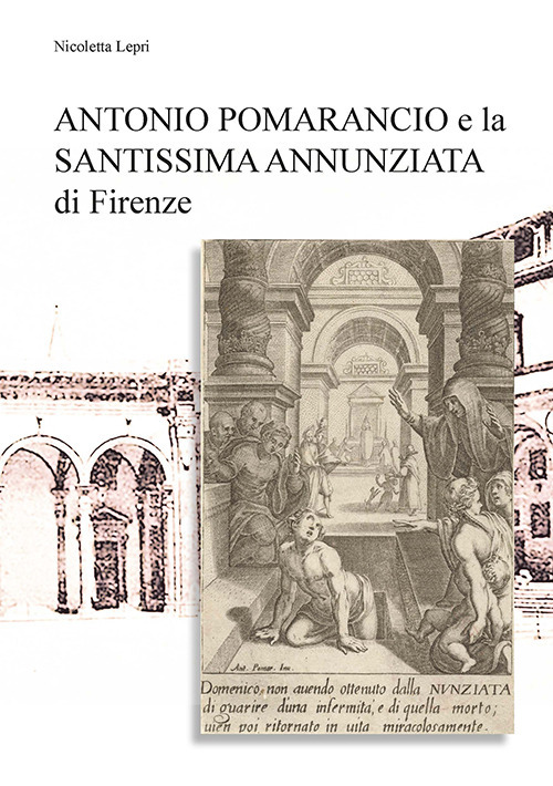 Antonio Pomarancio e la Santissima Annunziata di Firenze. Curiosità e aneddoti nei nomi della gastronomia locale
