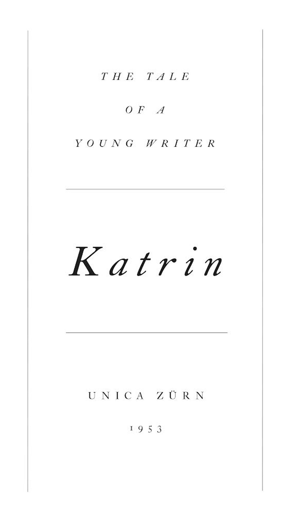 Katrin. The Tale of a Young Writer