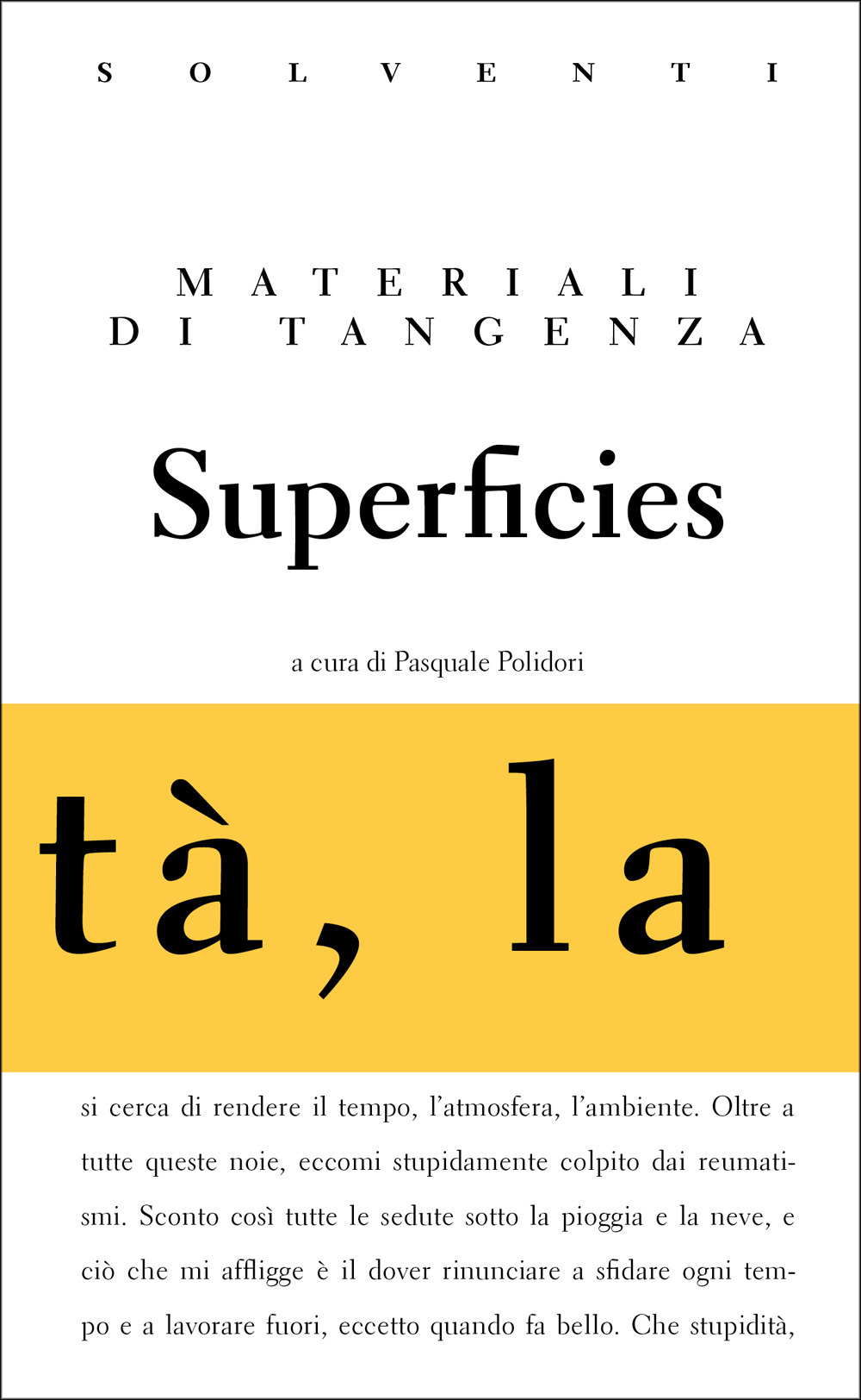 Superficies. Materiali di tangenza
