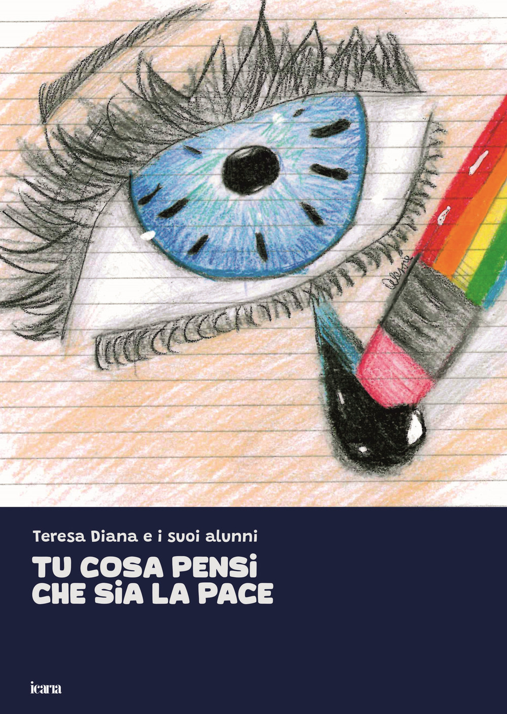 Tu cosa pensi che sia la pace