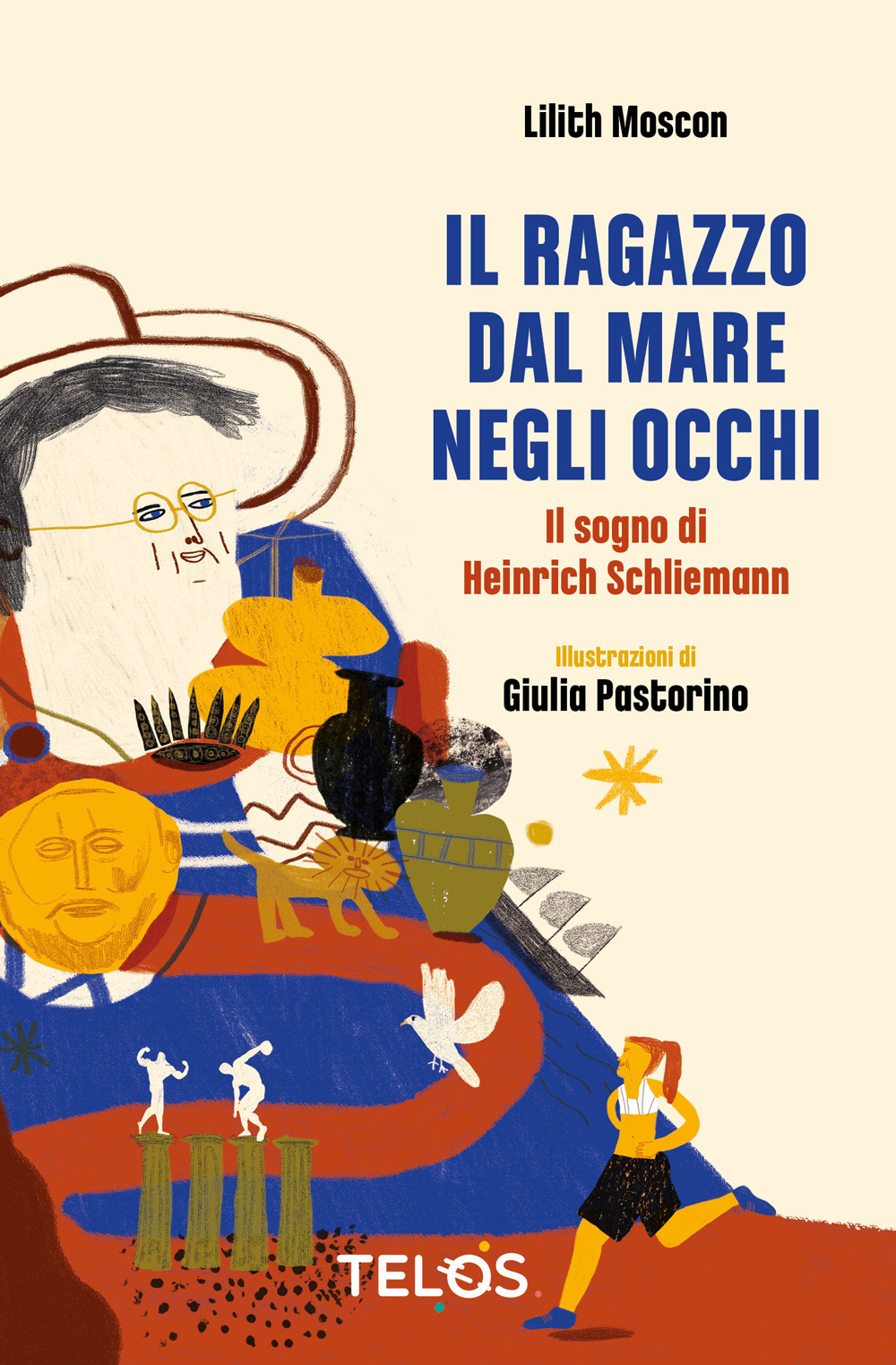 Il ragazzo dal mare negli occhi. Il sogno di Heinrich Schliemann. Ediz. ad alta leggibilità