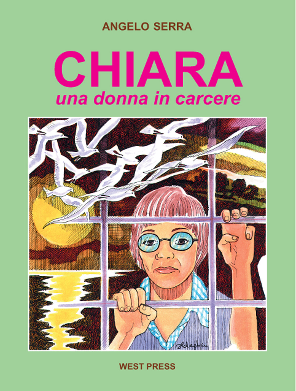 Chiara. Una donna in carcere