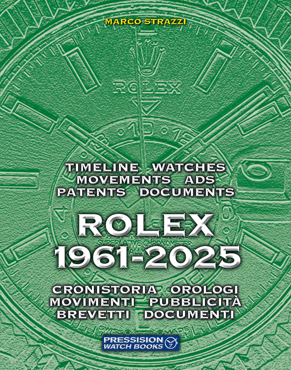 Rolex 1961-2025