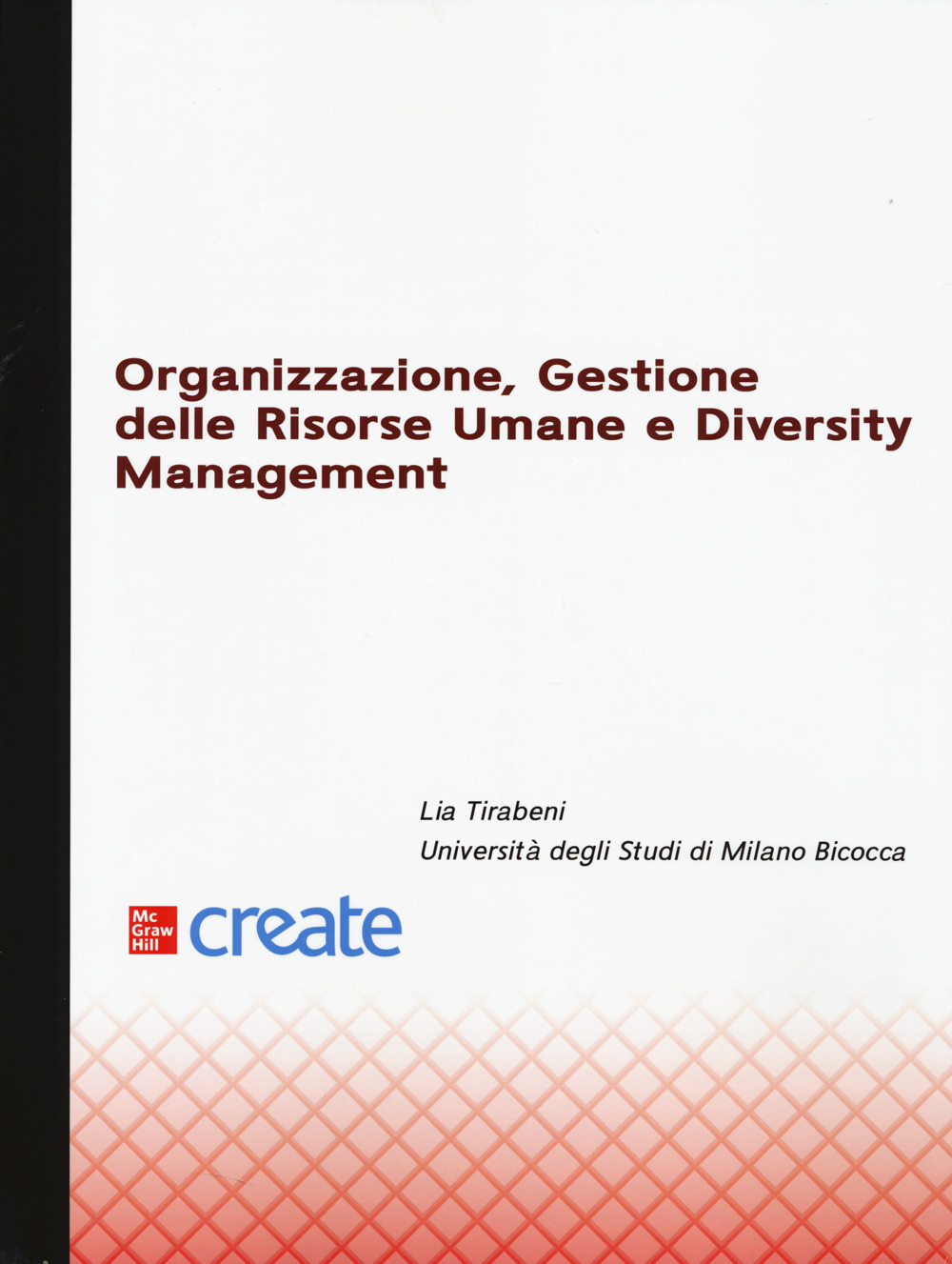 Organizzazione, gestione delle risorse umane e diversity management