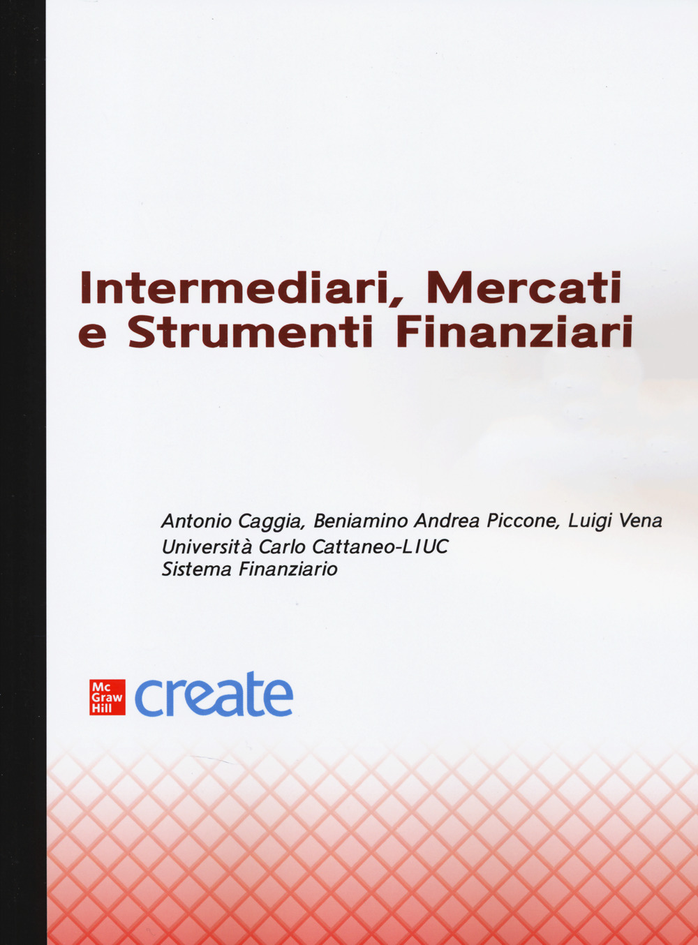 Intermediari, mercati e strumenti finanziari